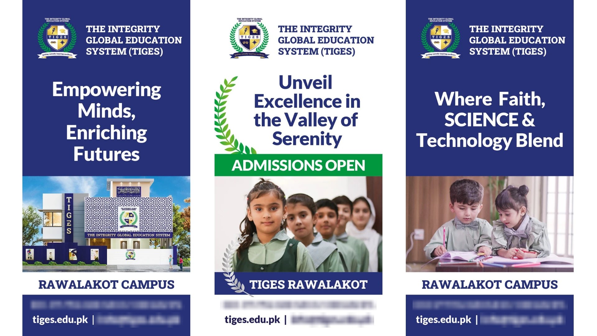 Three TIGES standees for the Rawalakot campus: Empowering Minds, Enriching Futures; Admissions Open; Where Faith, Science and Technology Blend